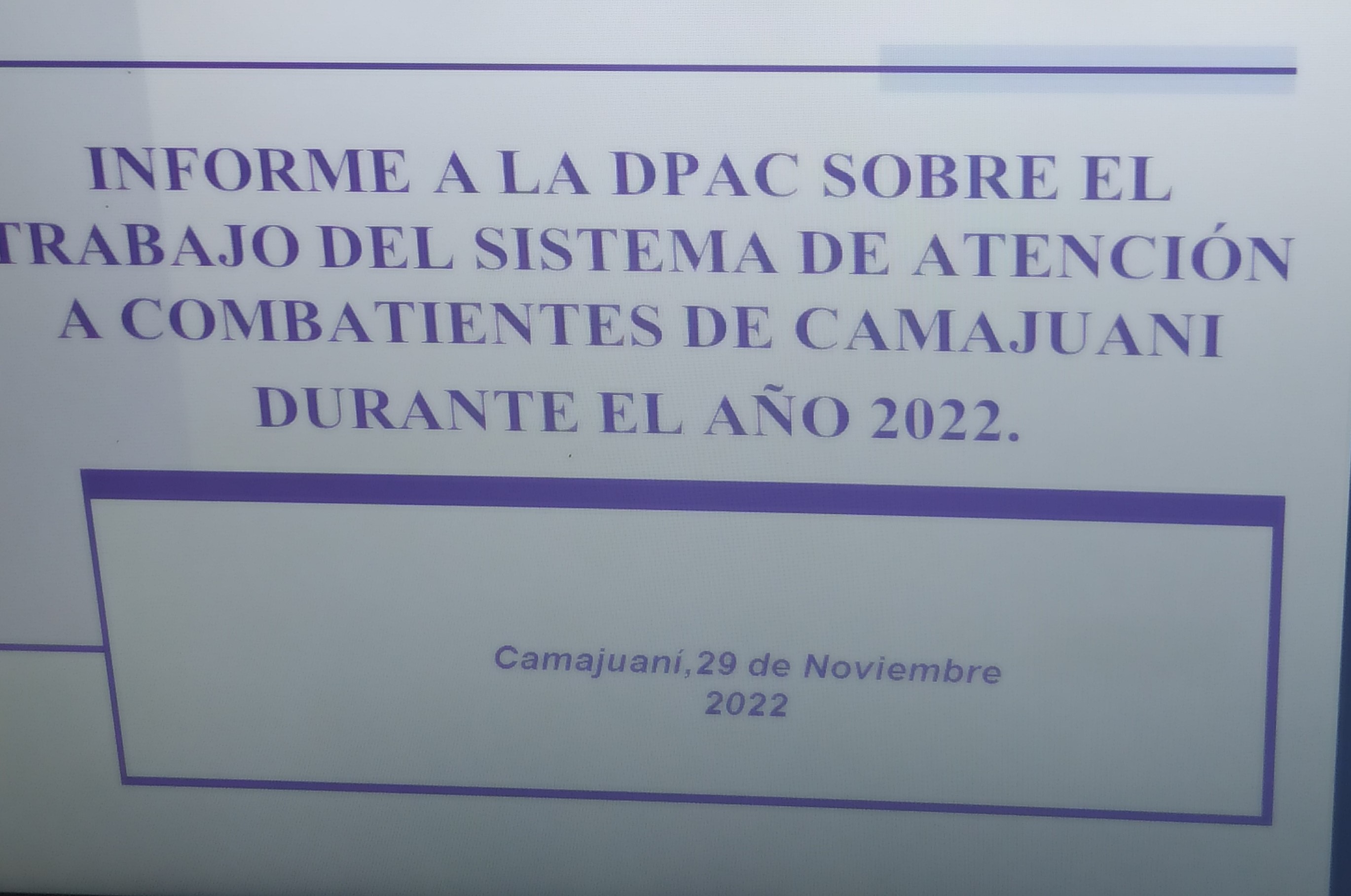 Visita la Dirección Provincial Atención a Combatientes al Municipio de Camajuaní, donde se presenta un Informe sobre el trabajo del Sistema de Atención a Combatienes durante el año 2022.